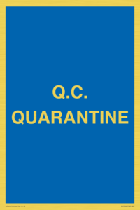 Q.C.  QUARANTINE